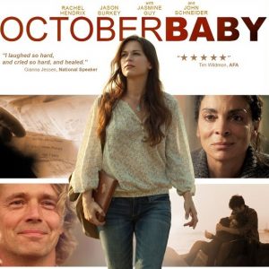 FREE Showing of October Baby, this Sunday 5pm, also Ida Gleason of Life Choices