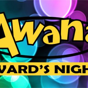 Wednesday@Woodland, AWANA Awards Night, 6:30pm