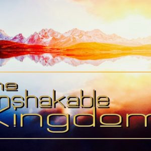 WBC Revival, “The Unshakable Kingdom w/ Dr. Jim Futral and Rev. Keith Mullinex