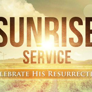 Easter Sunrise Service Video